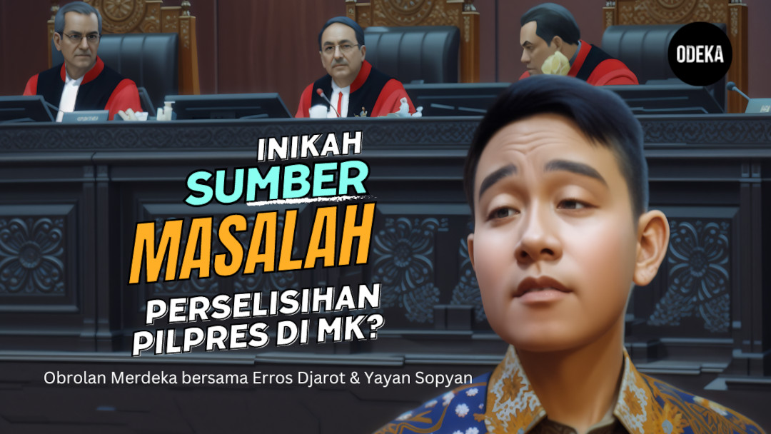 Gibrankah Sumber Masalah Sengketa Pilpres di MK?